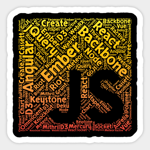 JavaScript Shirt | JS Framework Orange Yellow Gradient Sticker by TeesByJay